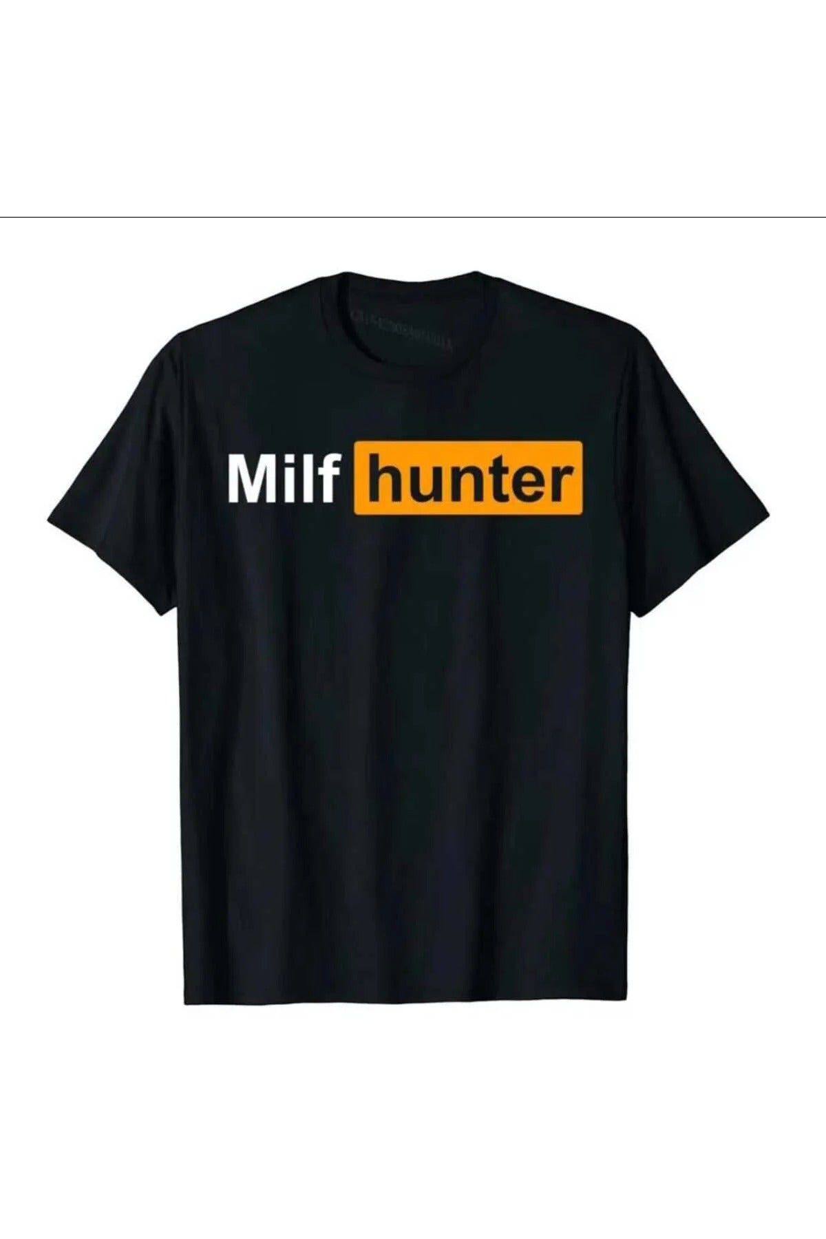 Milf Hunter Oversize Pamuklu Siyah Tişört (Unisex)